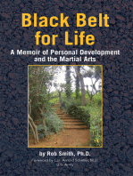 Black Belt for Life: A Memoir of Personal Development and the Martial Arts