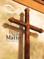 Beliefs That Really Matter