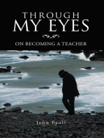 Through My Eyes: On Becoming a Teacher