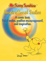 Mr. Sunny Sunshine Inspirational Smiles: A Comic Book Full of Smiles, Positive Encouragement and Inspiration