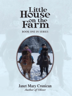 Little House on the Farm: Book One in Series
