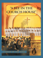 A Bee in the Church House: A Child of the King