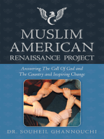 Muslim American Renaissance Project: Answering the Call of God and the Country and Inspiring Change