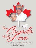 From Canada with Love: ... a Romantic Memoir About Second Chances!
