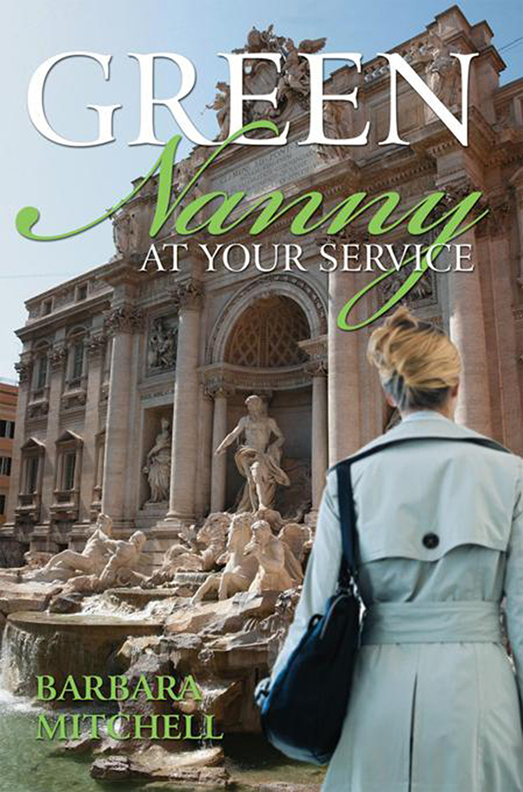 Green Nanny at Your Service by Barbara Mitchell (Ebook) - Read free for ...