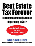 Beat Estate Tax Forever: The Unprecedented $5 Million Opportunity in 2012