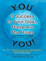 If Success Is Your Goal, These Are the Rules: These Are Some Vital Rules