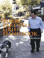 Furry Farewell Grief Handbook: Life and Pet Loss Coaching Growing from Grief to Greatness