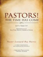 Pastors! the Time Has Come: Let’s Take It!