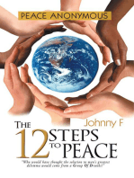 Peace Anonymous - the 12 Steps to Peace