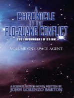 A Chronicle of the Flo-Zuang Conflict: Volume I