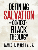 Defining Salvation in the Context of Black Theology