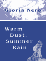 Warm Dust, Summer Rain