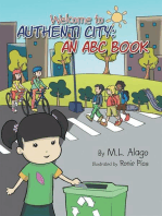 Welcome to Authenti City: an Abc Book: An Abc Book