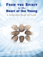 From the Spirit to the Heart of the Young: A Devotional Book for Youth