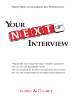 Your Next Interview: Tips for Before, During and After the Interview