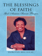 The Blessings of Faith: God Answers Sincere Prayers