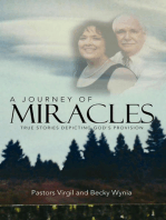 A Journey of Miracles: True Stories Depicting God's Provision