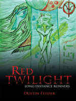 Red Twilight: Long Distance Runners