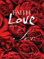 Faith Love and Sex