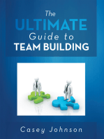 The Ultimate Guide to Team Building