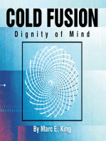 Cold Fusion: Dignity of Mind