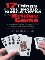 17 Things That You Should or Should Not Do in the Bridge Game