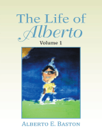 The Life of Alberto: Volume 1