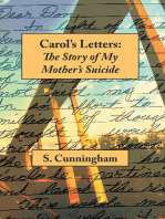 Carol's Letters: The Story of My Mother's Suicide