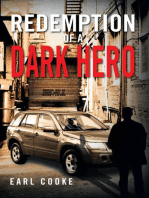 Redemption of a Dark Hero