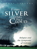 Every Silver Lining Has a Cloud