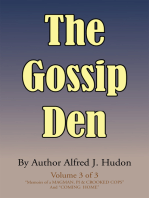 The Gossip Den