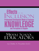 Effects of an Inclusion Professional Development Model on Inclusion Knowledge and Perceptions of Regular Middle School Educators