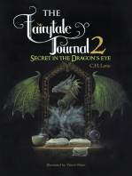 The Fairytale Journal 2: Secret in the Dragon’S Eye