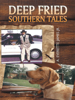 Deep Fried Southern Tales