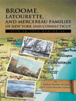 Broome, Latourette, and Mercereau Families of New York and Connecticut: 17Th to 19Th Centuries