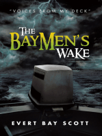 The Baymen's Wake