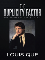 The Duplicity Factor: An American Story