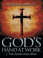 God's Hand at Work: 7 True Stories from Africa