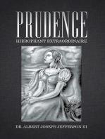 Prudence: Hierophant Extraordinaire