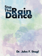 Stop the Rain Dance