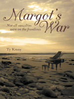 Margot’S War: Not All Casualties Were on the Frontlines