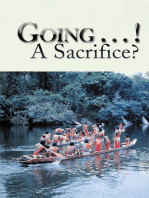 Going . . . ! a Sacrifice?