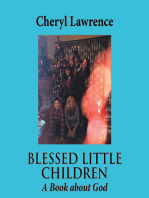 Blessed Little Children: A Book About God