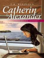 Catherin & Alexander Love on the Internet