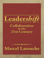 Leadershift: Collaboration in the 21St Century