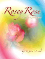 Rosey Rose Life Through Poetry