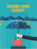 Secure Your Legacy: Estate Planning and Elder Law for Today’S American Family