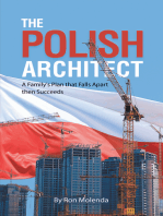 The Polish Architect: A Family's Plan That Falls Apart Then Succeeds