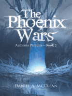 The Phoenix Wars: Armenta Paradox—Book 2